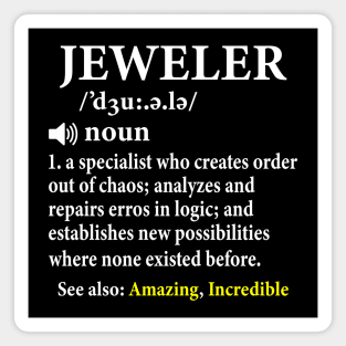 Jeweler Definition Funny Gemologist Magnet